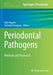 Periodontal Pathogens: Methods and Protocols by Keiji Nagano