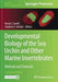 Developmental Biology of the Sea Urchin and Other Marine Invertebrates: Methods and Protocols by David J. Carroll