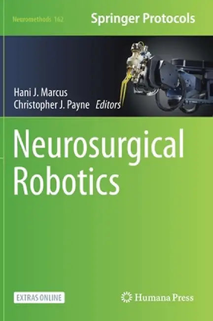 Neurosurgical Robotics by Hani J. Marcus
