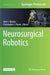 Neurosurgical Robotics by Hani J. Marcus