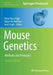Mouse Genetics: Methods and Protocols by Shree RAM Singh