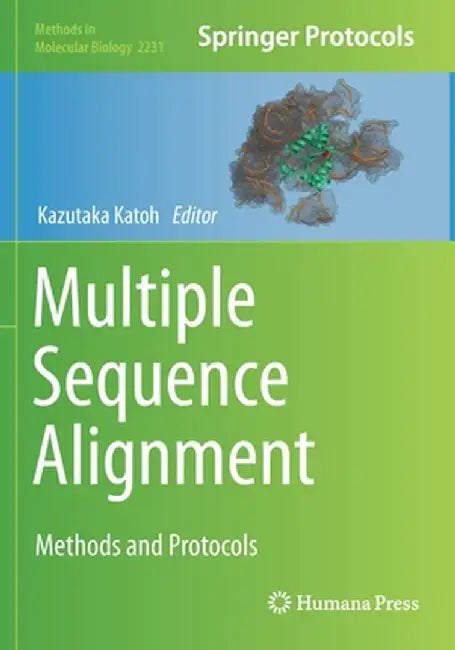 Multiple Sequence Alignment: Methods and Protocols by Kazutaka Katoh