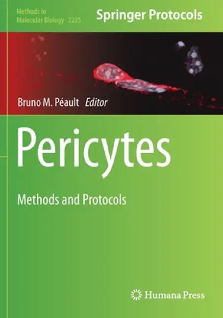 Pericytes: Methods and Protocols by Bruno M. Péault