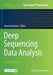 Deep Sequencing Data Analysis by Noam Shomron