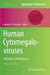 Human Cytomegaloviruses: Methods and Protocols by Andrew D. Yurochko
