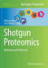 Shotgun Proteomics: Methods and Protocols by Mónica Carrera