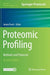 Proteomic Profiling: Methods and Protocols by Anton Posch