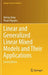 Linear and Generalized Linear Mixed Models and Their Applications by Jiming Jiang