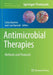 Antimicrobial Therapies: Methods and Protocols by Carlos Barreiro