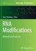 RNA Modifications: Methods and Protocols by Mary McMahon