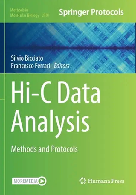 Hi-C Data Analysis: Methods and Protocols by Silvio Bicciato