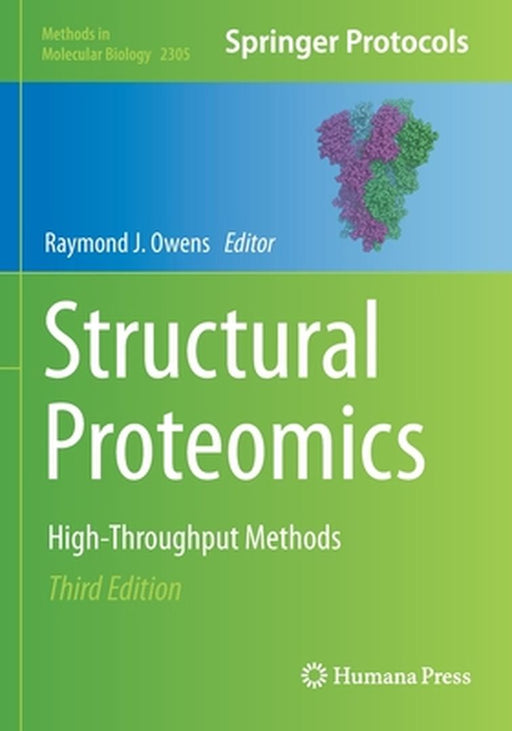 Structural Proteomics: High-Throughput Methods by Owens