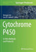 Cytochrome P450: In Vitro Methods and Protocols by Zhengyin Yan