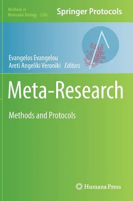 Meta-Research: Methods and Protocols by Evangelos Evangelou