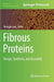 Fibrous Proteins: Design, Synthesis, and Assembly by Shengjie Ling