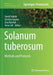 Solanum Tuberosum: Methods and Protocols by David Dobnik