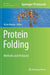 Protein Folding: Methods and Protocols by Victor Muñoz