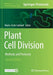 Plant Cell Division: Methods and Protocols by Marie-Cécile Caillaud