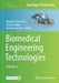 Biomedical Engineering Technologies: Volume 1 by Miguel R. Ossandon