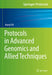 Protocols in Advanced Genomics and Allied Techniques by Aruna Pal