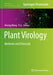 Plant Virology: Methods and Protocols by Aiming Wang