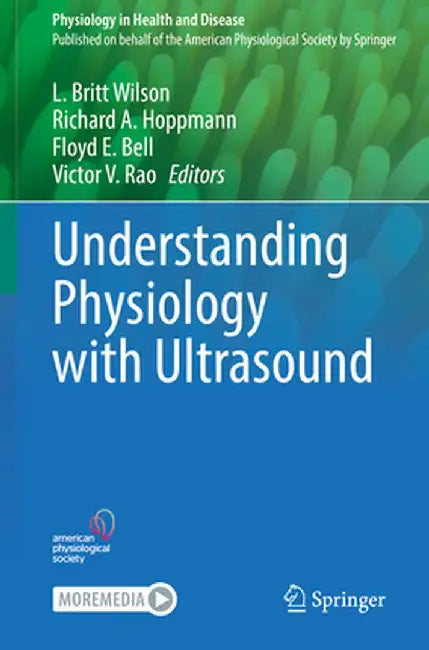 Understanding Physiology with Ultrasound by L. Britt Wilson