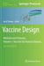 Vaccine Design: Methods and Protocols, Volume 1. Vaccines for Human Diseases by Sunil Thomas