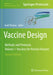 Vaccine Design: Methods and Protocols, Volume 1. Vaccines for Human Diseases by Sunil Thomas