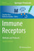 Immune Receptors: Methods and Protocols by Jonathan Rast