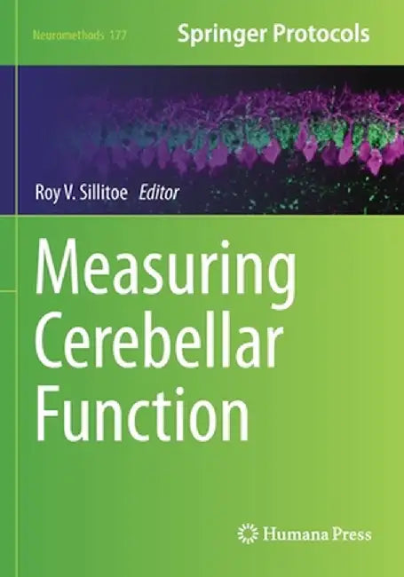 Measuring Cerebellar Function by Roy V. Sillitoe