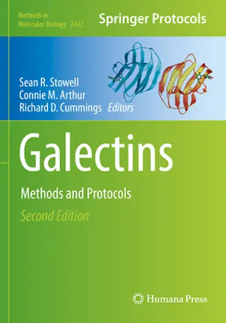 Galectins: Methods and Protocols by Sean R. Stowell