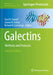 Galectins: Methods and Protocols by Sean R. Stowell