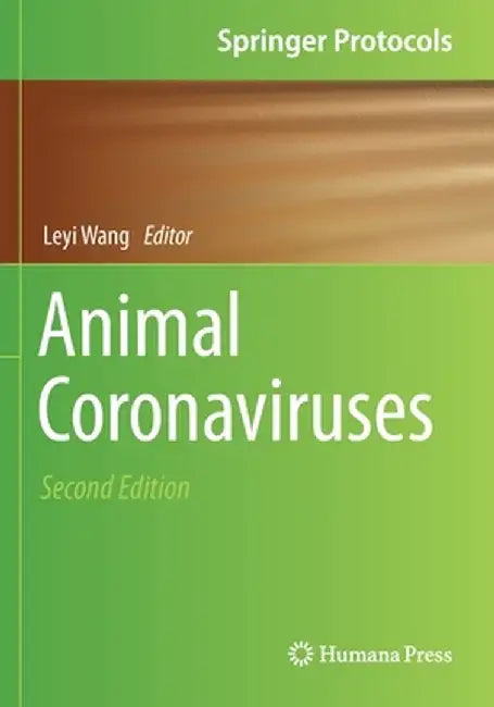 Animal Coronaviruses by Leyi Wang