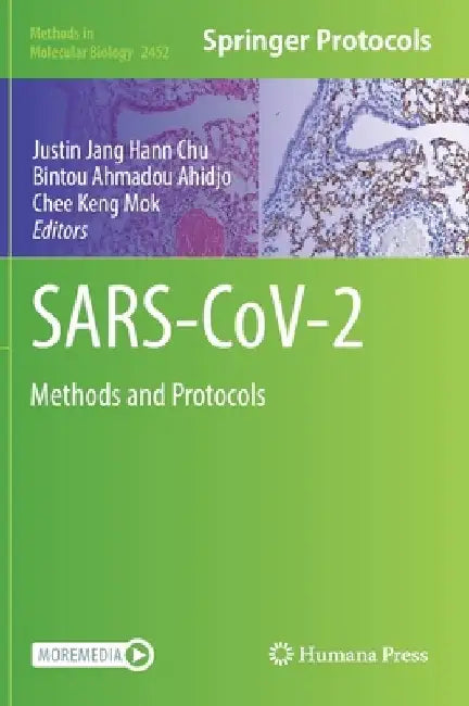 SARS-CoV-2: Methods and Protocols by Justin Jang Hann Chu