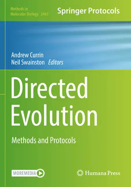 Directed Evolution: Methods and Protocols by Andrew Currin