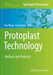 Protoplast Technology: Methods and Protocols by Kan Wang