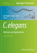 C. Elegans: Methods and Applications by Gal Haspel