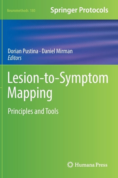 Lesion-To-Symptom Mapping: Principles and Tools by Dorian Pustina