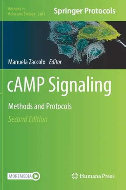 Camp Signaling: Methods and Protocols by Manuela Zaccolo