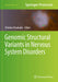 Genomic Structural Variants in Nervous System Disorders by Christos Proukakis