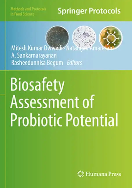Biosafety Assessment of Probiotic Potential by Mitesh Kumar Dwivedi