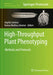 High-Throughput Plant Phenotyping: Methods and Protocols by Argelia Lorence