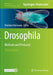 Drosophila: Methods and Protocols by Christian Dahmann