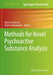 Methods for Novel Psychoactive Substance Analysis by Marta Concheiro