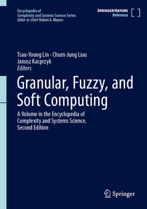 Granular, Fuzzy, and Soft Computing by Tsau-Young Lin