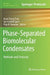 Phase-Separated Biomolecular Condensates: Methods and Protocols by Huan-Xiang Zhou
