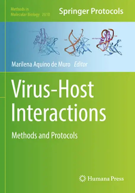 Virus-Host Interactions: Methods and Protocols by Marilena Aquino de Muro