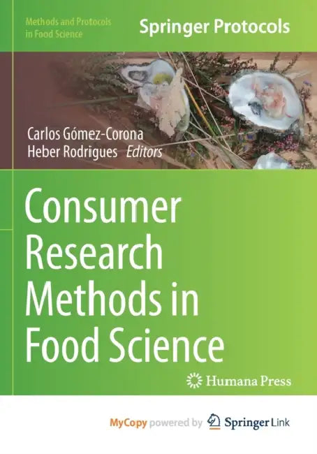 Consumer Research Methods in Food Science