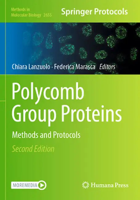 Polycomb Group Proteins: Methods and Protocols by Chiara Lanzuolo