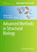 Advanced Methods in Structural Biology by Ângela Sousa